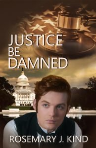 Cover of Justice Be Damned showing attorney William Dixon